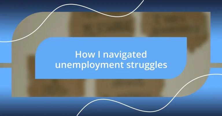 How I navigated unemployment struggles