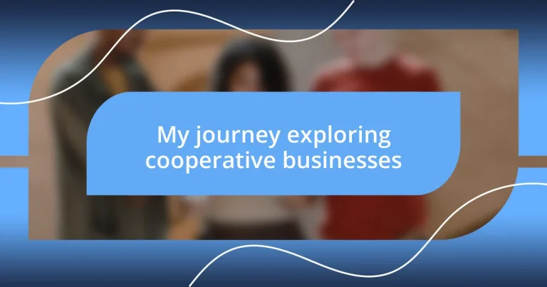 My journey exploring cooperative businesses