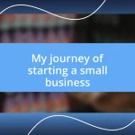 My journey of starting a small business