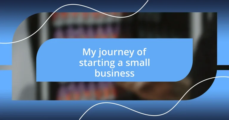 My journey of starting a small business