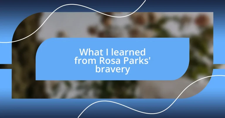 What I learned from Rosa Parks’ bravery